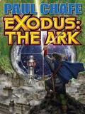 Exodus: The Ark by Paul Chafe