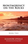 Montmorency on the Rocks (Montmorency #2) by Eleanor Updale