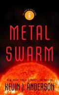 Metal Swarm by Kevin J. Anderson