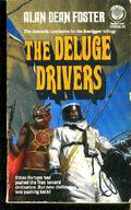 The Deluge Drivers by Alan Dean Foster