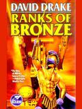 Ranks of Bronze by David Drake
