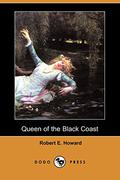 Queen of the Black Coast by Robert E. Howard