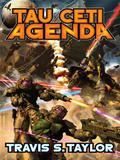 The Tau Ceti Agenda by Travis S. Taylor