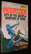 The City of the Beast or Warriors of Mars (The Michael Kane Trilogy #1) by Edward P. Bradbury