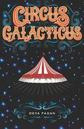 Circus Galacticus by Deva Fagan