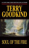 Soul of the Fire by Terry Goodkind