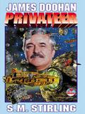Privateer by James Doohan, S.M. Stirling
