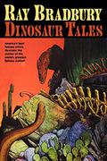 Dinosaur Tales by Ray Harryhausen