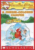 A Cheese-colored Camper (Geronimo Stilton #16) by Džeronīmo Stiltons