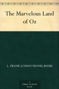 The Marvelous Land of Oz by L. Frank Baum