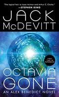 Octavia Gone (Alex Benedict #8) by Jack McDevitt
