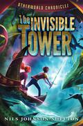 The Invisible Tower (Otherworld Chronicles #1) by Nils Johnson-Shelton