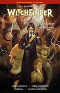 Sir Edward Grey, Witchfinder, Vol. 5: The Gates of Heaven (Sir Edward Grey, Witchfinder #5) by Michelle Madsen