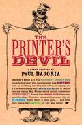 The Printer's Devil (Printer's Devil Trilogy #1) by Paul Bajoria