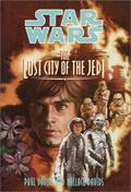 The Lost City of the Jedi (Star Wars: Jedi Prince #2) by Paul Davids