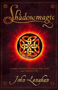Shadowmagic (Shadowmagic #1) by John Lenahan