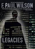 Legacies by F. Paul Wilson