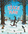 Stick Man by Julia Donaldson