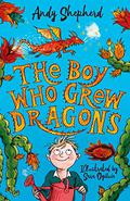 The Boy Who Grew Dragons (The Boy Who Grew Dragons #1) by Andy Shepherd