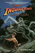 Young Indiana Jones And the Ghostly Riders (Young Indiana Jones #7) by William McCay