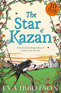The Star of Kazan by Eva Ibbotson