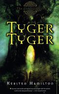 Tyger Tyger (Goblin Wars #1) by Kersten Hamilton
