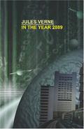 In the Year 2889 (CPSF #150) by Michel Verne