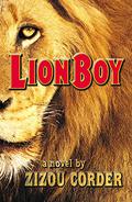 Lionboy (Lionboy Trilogy #1) by Zizou Corder