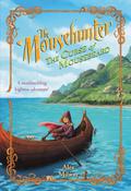 The Mousehunter #2: The Curse of Mousebeard (The Mousehunter Trilogy #2) by Alex Milway