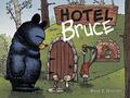 Hotel Bruce (Mother Bruce #2) by Ryan T. Higgins