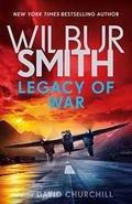 Legacy of War (Courtney #19) by Wilbur Smith