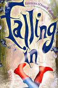 Falling In by Frances O'Roark Dowell