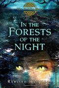 In the Forests of the Night (Goblin Wars #2) by Kersten Hamilton