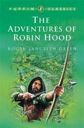 The Adventures of Robin Hood by Roger Lancelyn Green