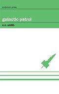 Galactic Patrol by E.E. "Doc" Smith