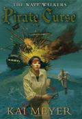 Pirate Curse by Kai Meyer