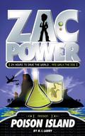Zehir Adası (Zac Power: Classic #1) by H.I. Larry