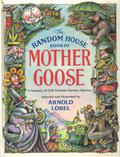 The Random House Book of Mother Goose by Arnold Lobel