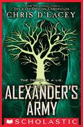 Alexander's Army (Unicorne Files #2) by Chris d'Lacey