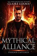 Captured (Mythical Alliance: Phoenix Team #3) by Claire Luana