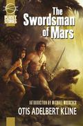 The Swordsman of Mars (Swordsman of Mars #1) by Otis Adelbert Kline