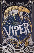 Viper (Isles of Storm and Sorrow #1) by Bex Hogan