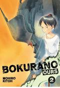 Bokurano: Ours, Vol. 2 (Bokurano: Ours / ぼくらの #2) by Mohiro Kitoh