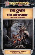 The Oath and the Measure (Dragonlance: Meetings Sextet #4) by Michael Williams