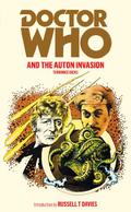 Doctor Who and the Auton Invasion (Target Books Doctor Who Numerical Order #6) by Caroline John