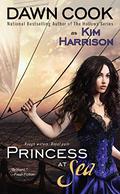 Princess at Sea (Princess #2) by Dawn Cook