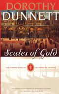 Scales of Gold (The House of Niccolò #4) by Dorothy Dunnett