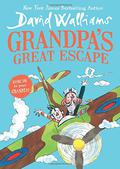 Grandpa's Great Escape by David Walliams