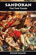 Sandokan: The Two Tigers (I pirati della Malesia #4) by Nico Lorenzutti