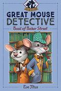 Basil of Baker Street by Eve Titus
